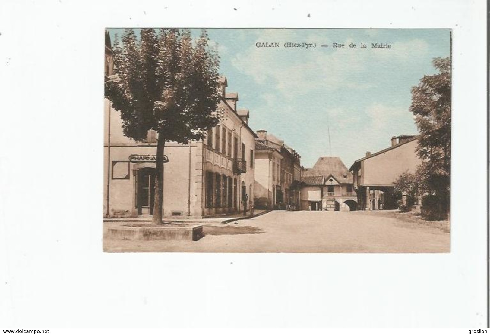 GALAN (HTES PYR) RUE DE LA MAIRIE (PHARMACIE)