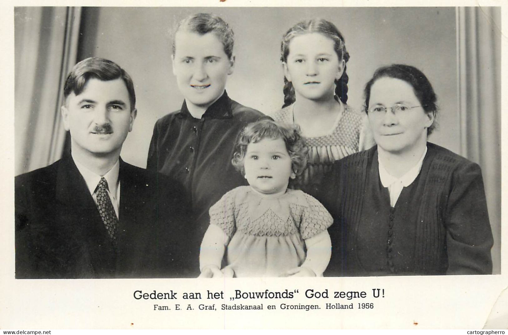 Gedenk aan het "Bouwfonds" God zegne U! Fam. E. A. Graf, Stadskanaal en Groningen Holland 1956