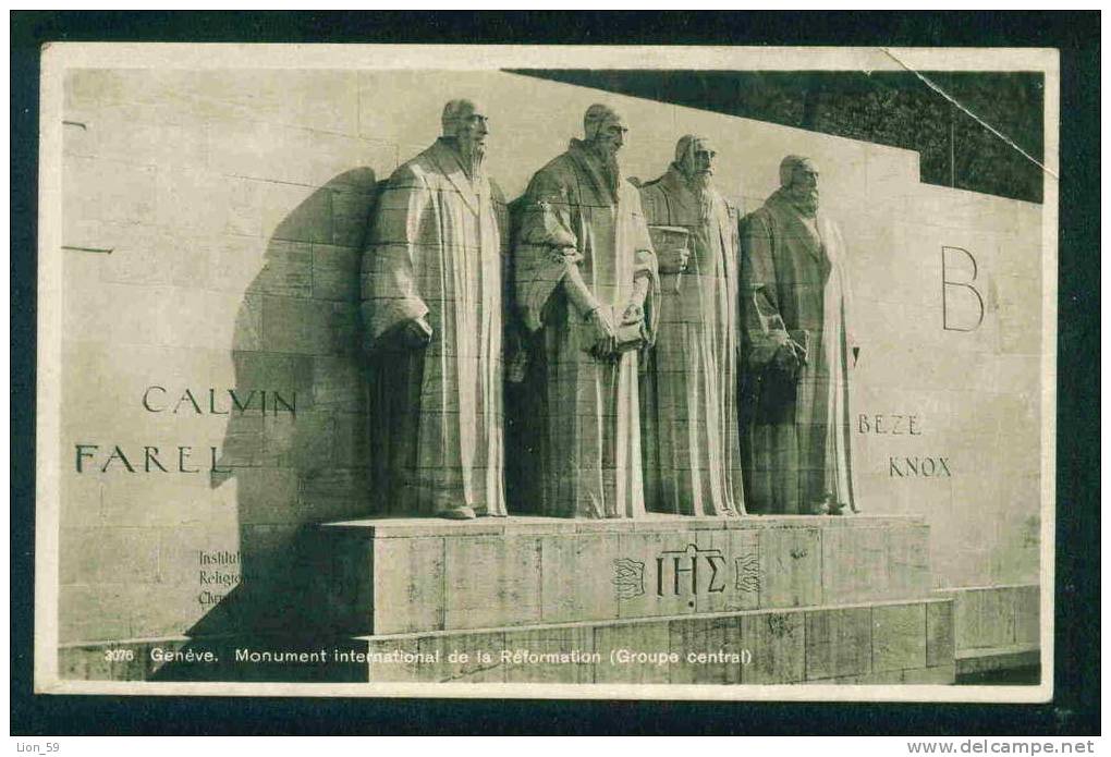 GENEVE - MONUMENT INTERNATIONAL DE LA REFORMATION - Switzerland Suisse Schweiz Zwitserland 52419