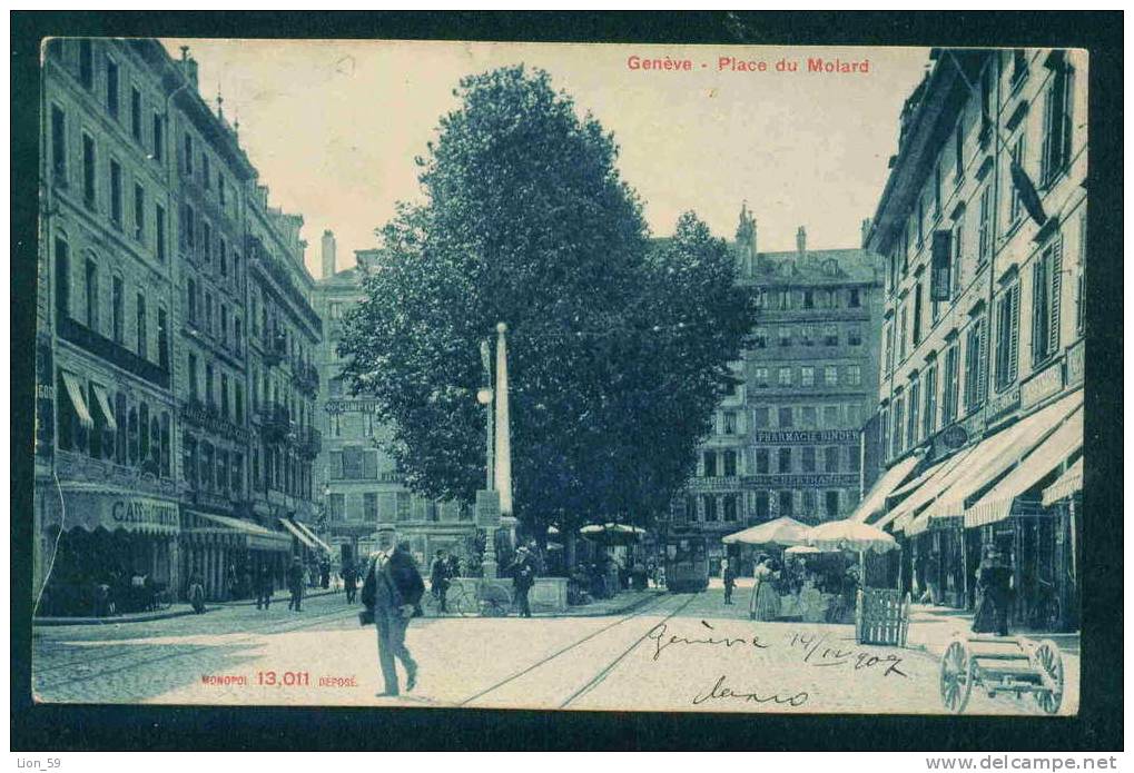 GENEVE - PLACE DU MOLARD - Switzerland Suisse Schweiz Zwitserland 52391