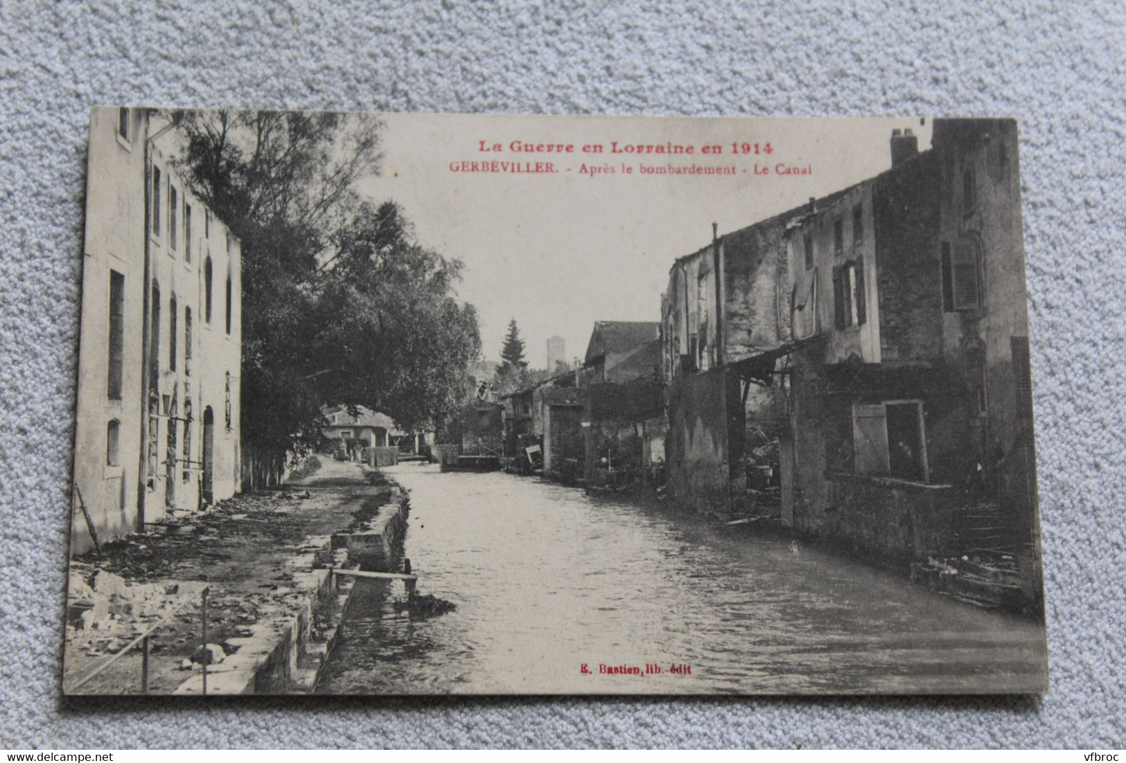 Gerbeviller, après le bombardement, le canal, Meurthe et Moselle 54