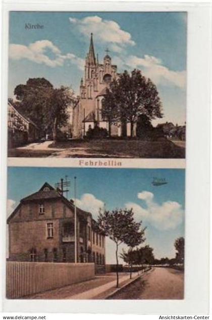 39001682 - Fehrbellin. Abgebildet ist die Kirche und das Postamt. Postalisch befoerdert mit Marke und Stempel 1917. Top