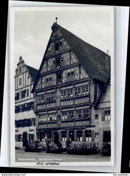 70784711 Dinkelsbuehl Dinkelsbuehl Deutsches Haus * Dinkelsbuehl