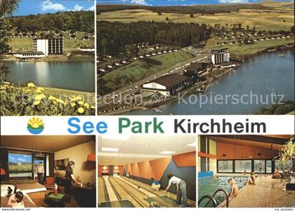 72113991 Kirchheim Hessen Seepark Kirchheim Seehotel Kegelbahn Hallenbad