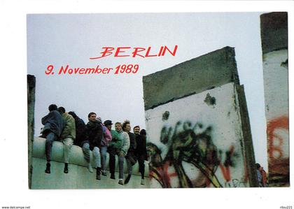 cpm - BERLIN - La chute du Mur de Berlin – 9 novembre 1989.