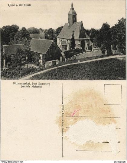 Ansichtskarte Dittmannsdorf-Reinsberg (Sachsen) Kirche und Alte Schule 1913