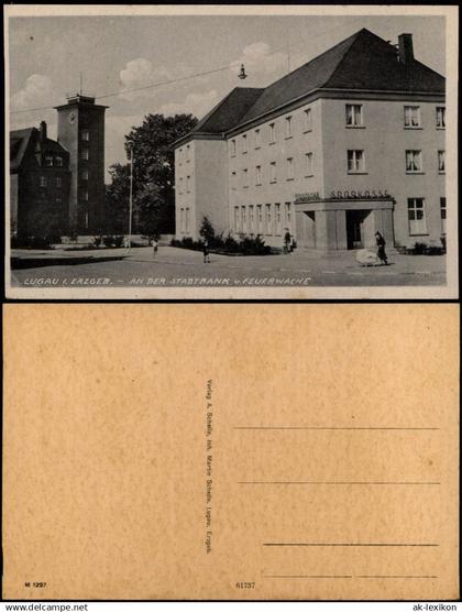 Ansichtskarte Lugau (Erzgebirge) Stadtbank Sparkasse und Feurwache 1934