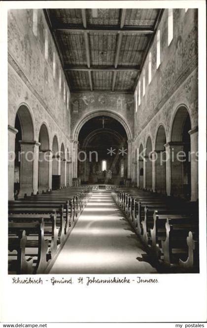 42560385 Schwaebisch Gmuend Inneres der St Johanniskirche Schwaebisch Gmuend