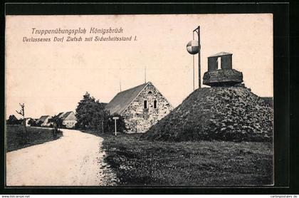 AK Königsbrück, Truppenübungsplatz, Verlassenes Dorf Zietsch mit Sicherheitsstand 1