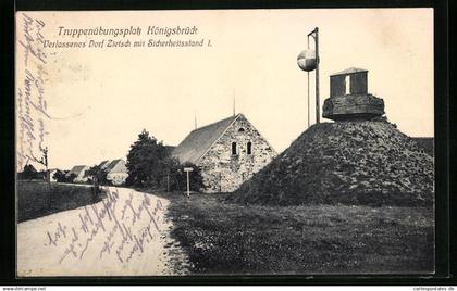 AK Königsbrück, Truppenübungsplatz, verlassenes Dorf Zietsch mit Sicherheitsstand I.