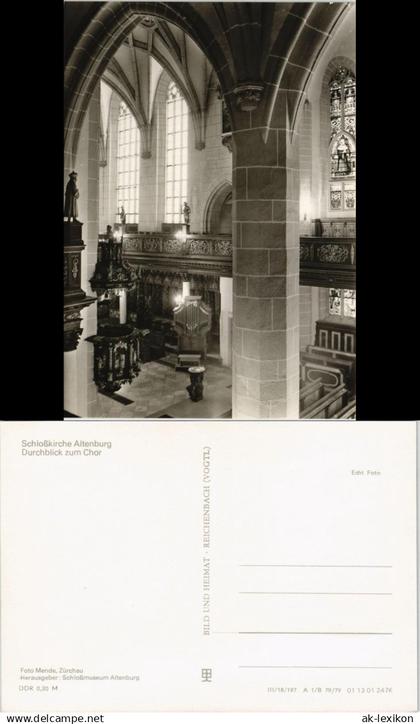 Ansichtskarte Altenburg Schloßkirche Altenburg - Chor 1979