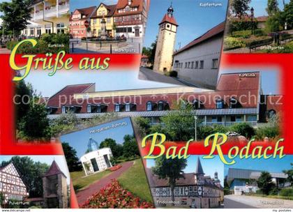 73181618 Bad Rodach Kurklinik Marktplatz Kupferturm Heilquellen Bohrung Pulvertu