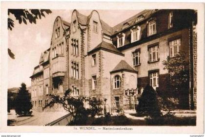 CPA ST WENDEL ( Sankt Ingbert ) - Marienkrankenhaus