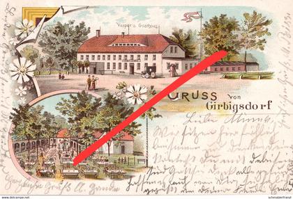 Litho AK Girbigsdorf Vesper s Gasthaus a Schöpstal Ebersbach Kunnersdorf Königshain Schlauroth Holtendorf Torga Görlitz