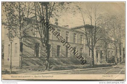 Berlin-Tempelhof - Reserve Lazarett II - Pavillon E - Verlag Papier-Schmidt Berlin-Tempelhof gel. 1920