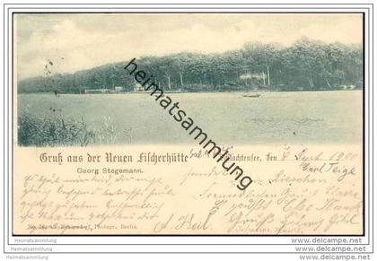 Berlin Schlachtensee - Gruss aus der Neuen Fischerhütte Georg Stegemann - Stempel EK Schlachtensee