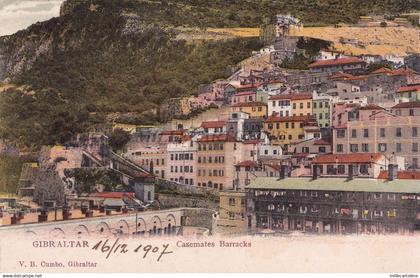 GIBRALTAR - Casemates Barracks 1907