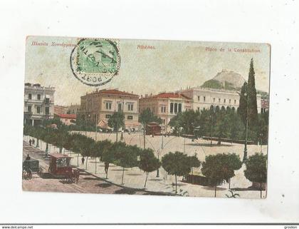 ATHENES PLACE DE LA CONSTITUTION 1907