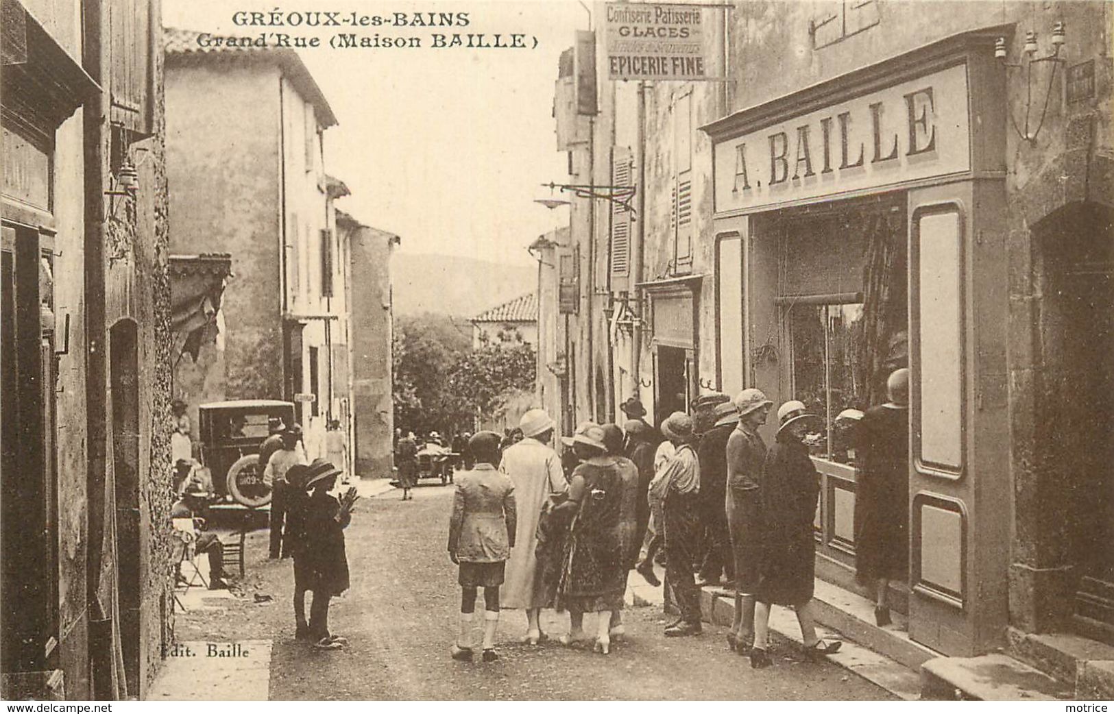 GREOUX LES BAINS - grand'rue (Maison Baille,confiserie Pâtisserie).