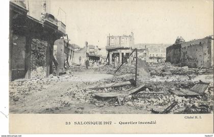 Grèce - Salonique 1917 - Quartier incendié