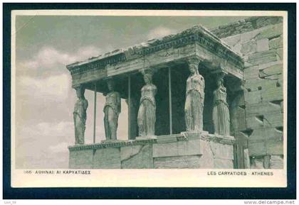 ATHENS  - LES CARYATIDES ATHENES - Greece Griechenland Grece Griekenland  81099