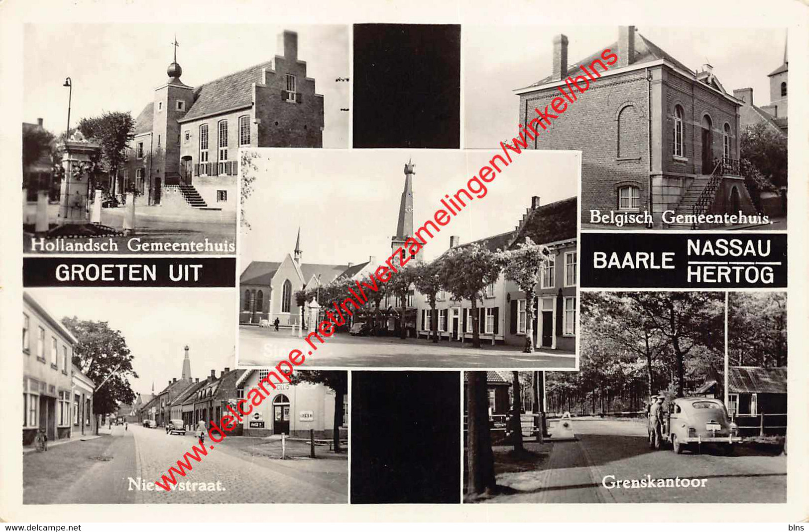 Groeten uit Baarle Hertog Nassau - Nieuwstraat en grenskantoor - Baarle-Nassau Baarle Hertog