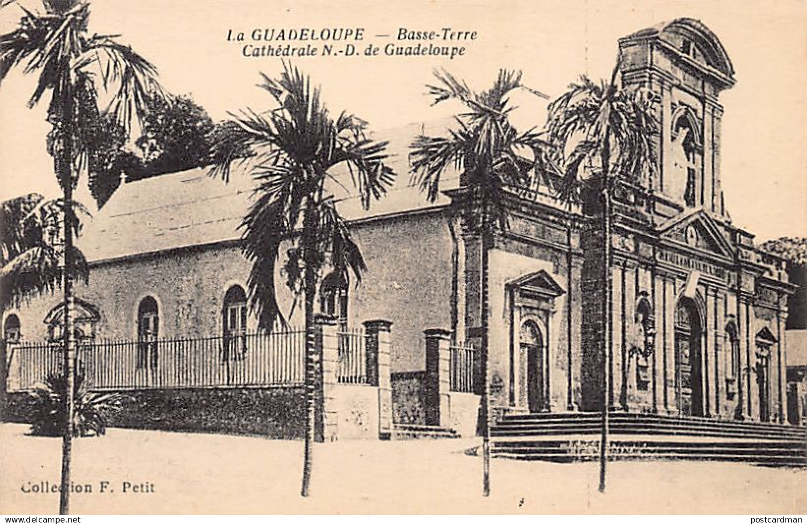 Guadeloupe - BASSE-TERRE - Cathédrale N.-D. De Guadeloupe - Ed. F. Petit