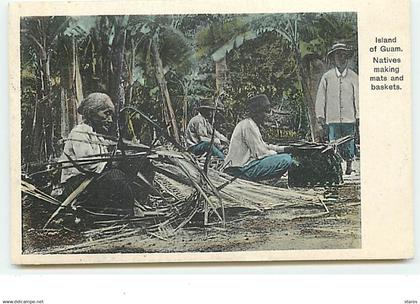 Island of GUAM - Natives making mats ans baskets