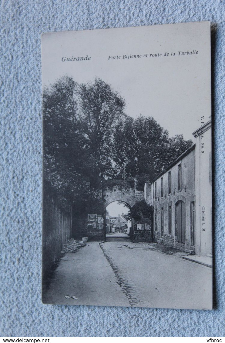 Guérande, porte Bizienne et route de la Turballe, Loire atlantique 44