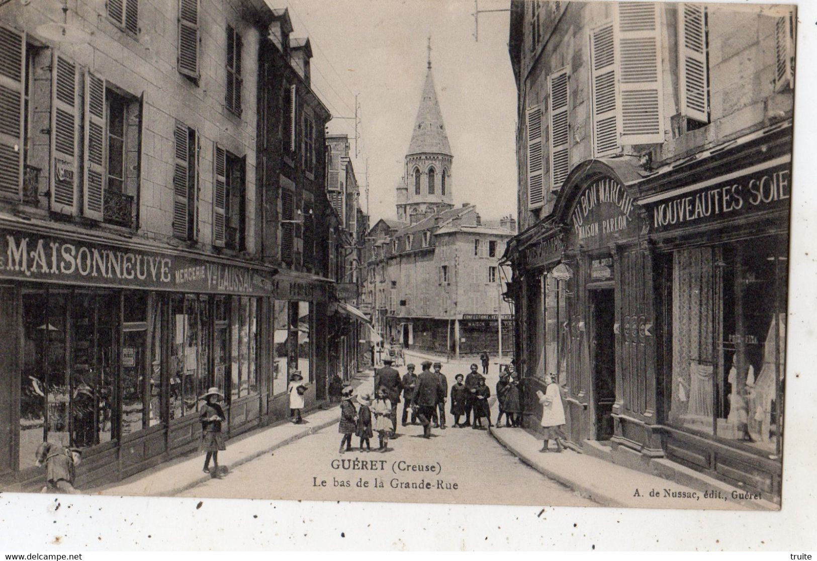 GUERET LE BAS DE LA GRANDE-RUE