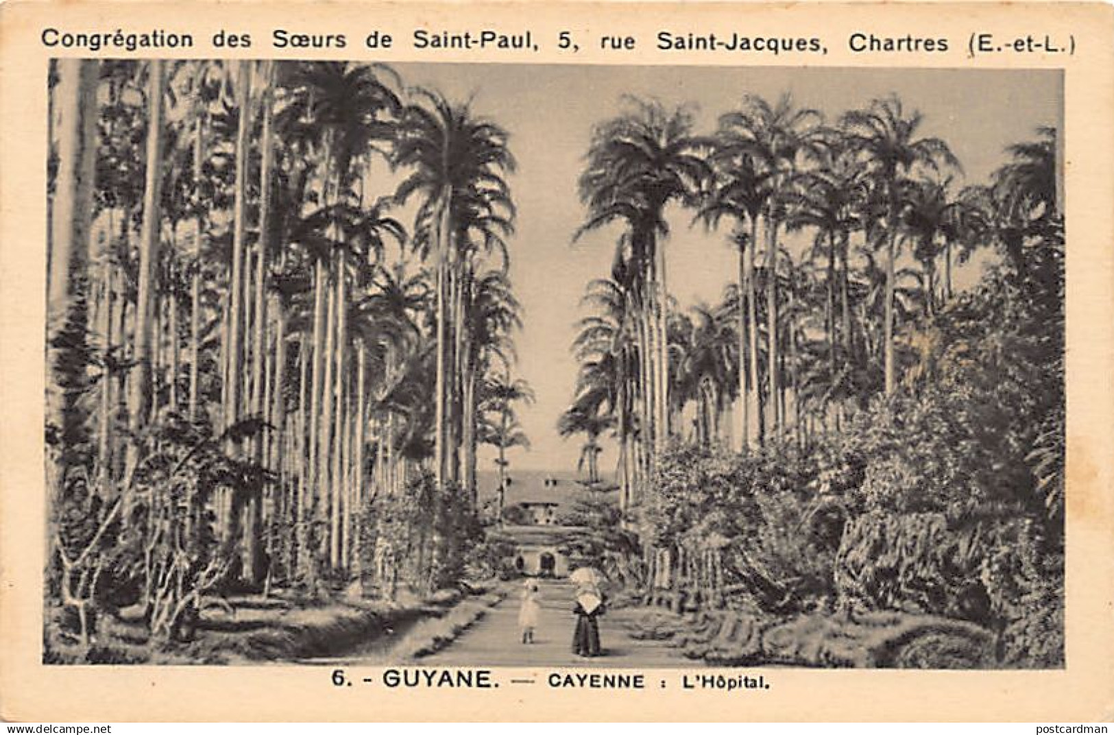 Guyane - CAYENNE - L'hôpital des Soeurs de Saint-Joseph de Cluny - Ed. Congrégation Saint-Joseph de Cluny