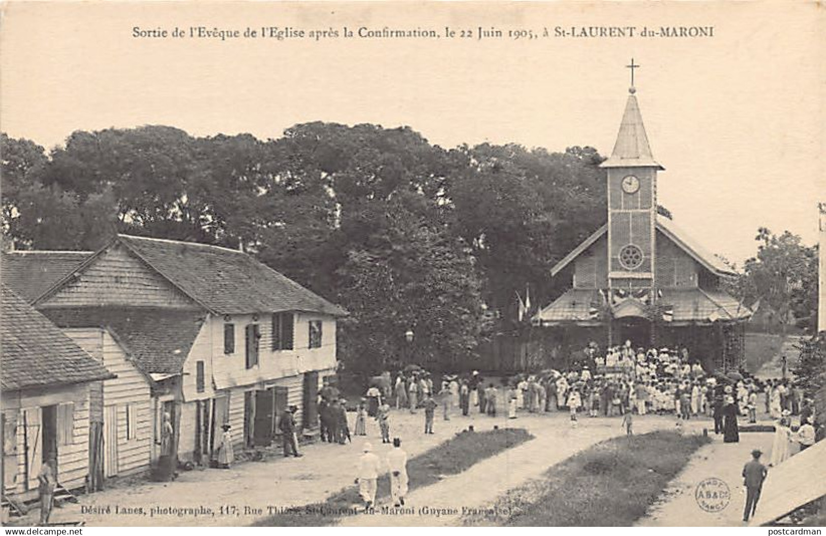 Guyane - SAINT-LAURENT DU MARONI - Sortie de l'évêque de l'église après la confirmation le 22 juin 1905 - Ed. Désiré Lan