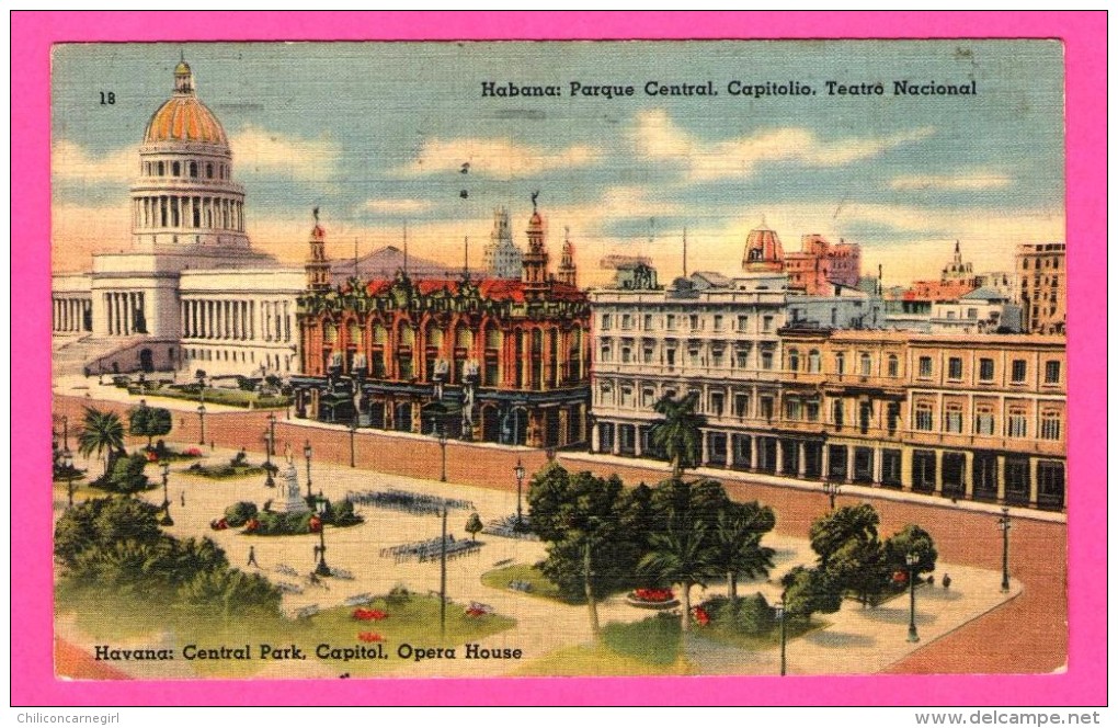 Habana - Parque Central - Capitolio - Teatro Nacional - Havana - Central Park - Capitol - Opera House - 1947 - Toilée