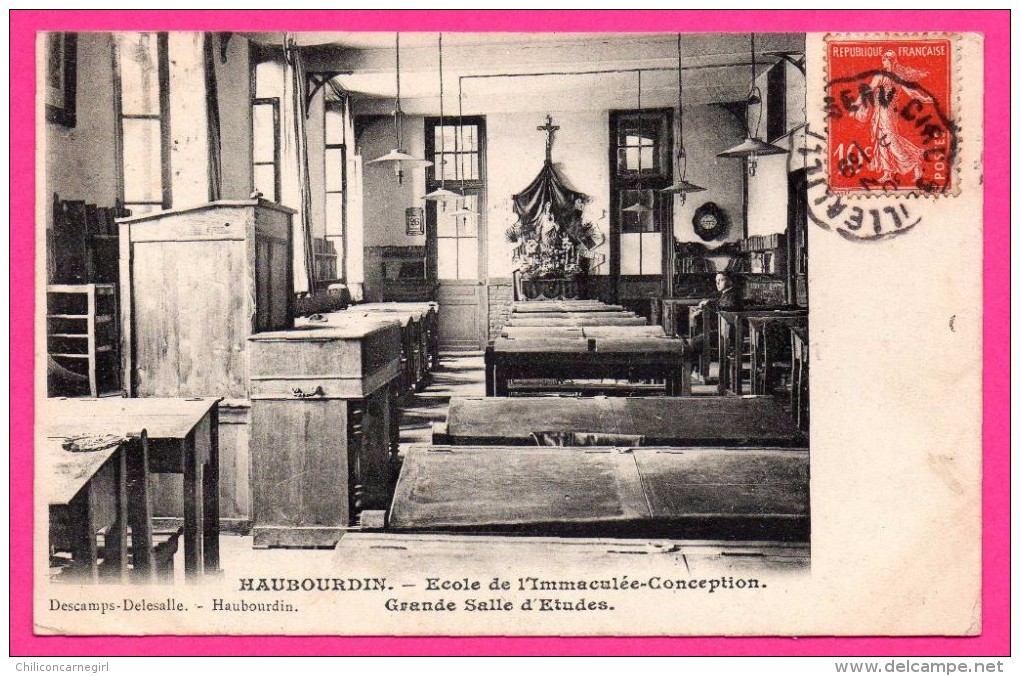 Haubourdin - École de l'Immaculée-Conception - Grande Salle d'Études - DESCAMPS - DELESALLE - 1908 - Cachet Convoyeur