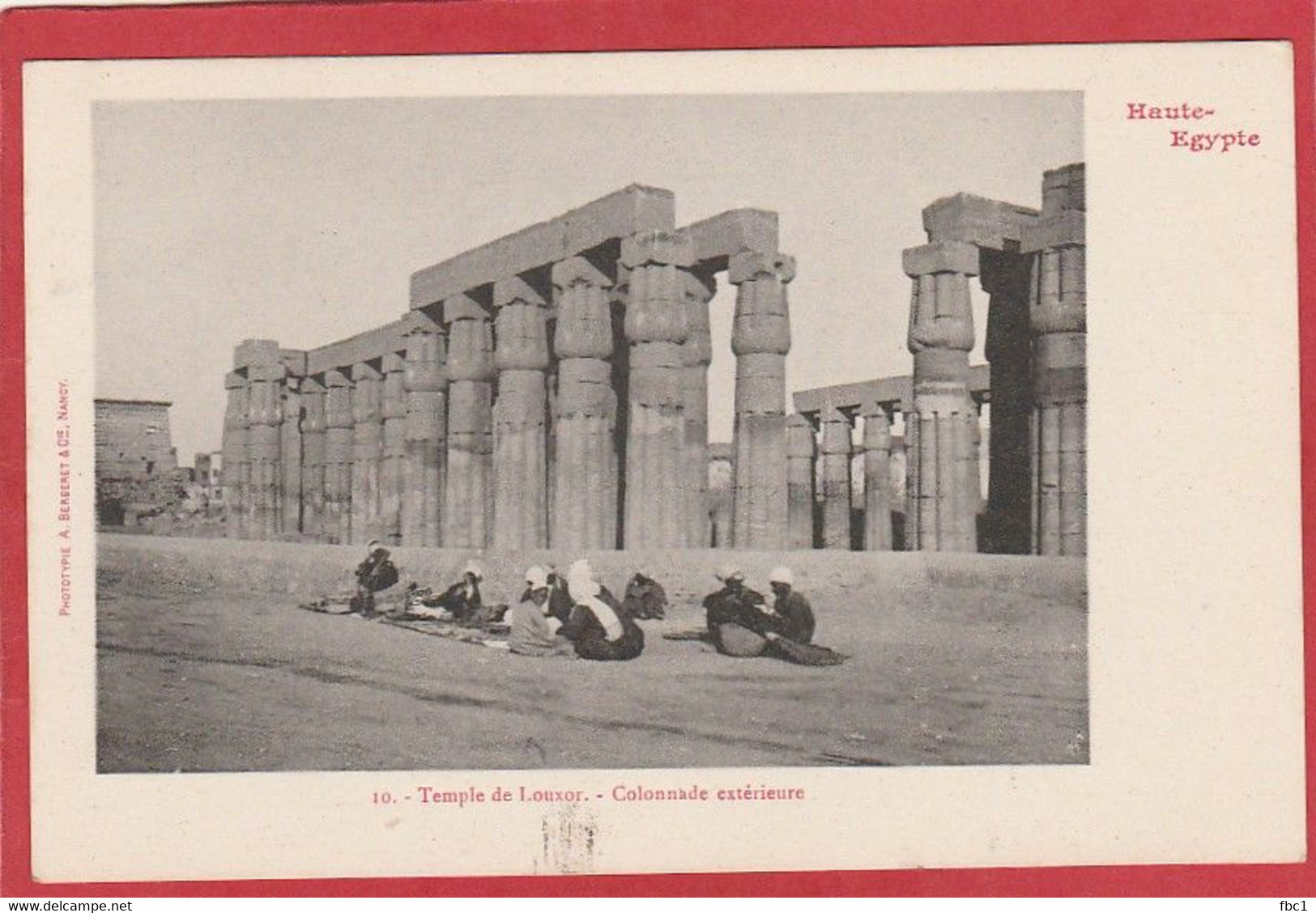 Haute-Egypte - Louxor - Temple de Louxor - Colonnade extérieure   (Editeur Bergeret)