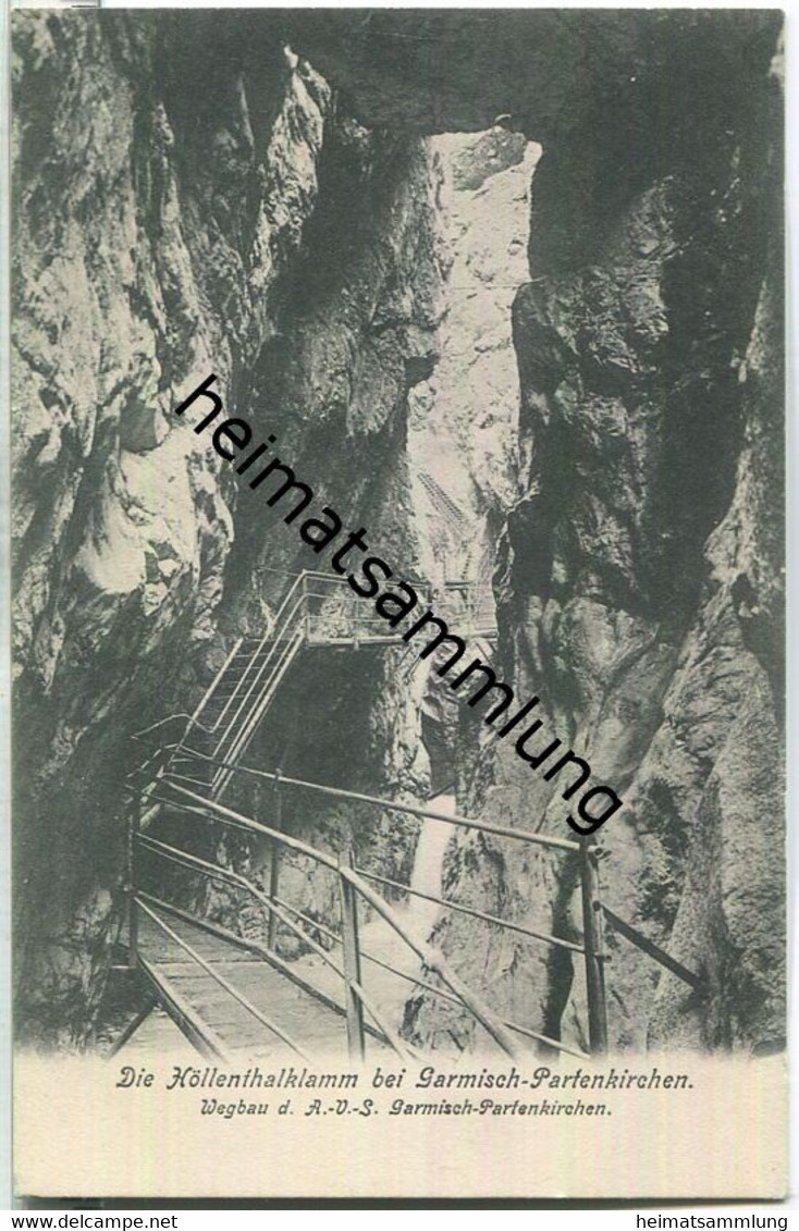 Höllentalklamm bei Garmisch - Wegbau des A-V-S Garmisch-Partenkirchen  - AK ca. 1910