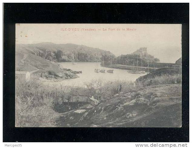 ile d'yeu le port de la meule édit.nouvelles galeries , cachet ambulant fromentine challans