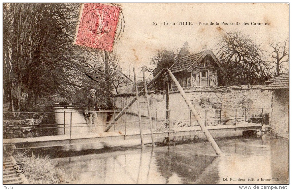 IS-SUR-TILLE POSE DE LA PASSERELLE DES CAPUCINS ANIMEE 1904