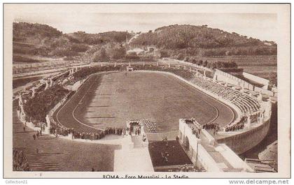 ROMA ... FORO MUSSOLINI ... LE STADIO .... STADE