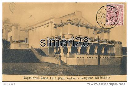 ROMA - ESPOSIZIONI ROMA 1911 (Vigna Cartoni) - PADIGLIONE DELL'UNGHERIA