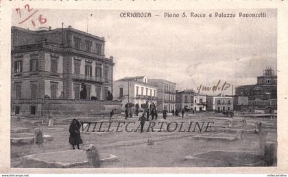 CERIGNOLA: Piano S. Rocco e Palazzo Pavoncelli (con le fosse del grano)  1916