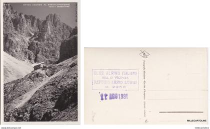 # RIFUGIO VICENZA AL SASSOLUNGO - CAI SEZ. VICENZA  1931