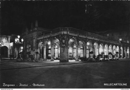 BERGAMO - Portici - Notturno 1955