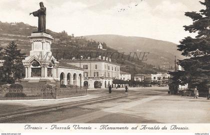 BRESCIA -  Piazzale Venezia - Monumento ad Arnaldo da Brescia 1937