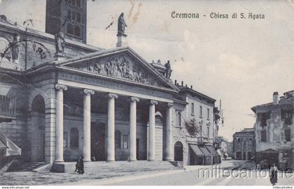 * CREMONA - Chiesa di S.Agata 1914