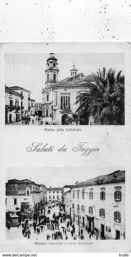 SALUTI DA FOGGIA (DOUBLE VUE)