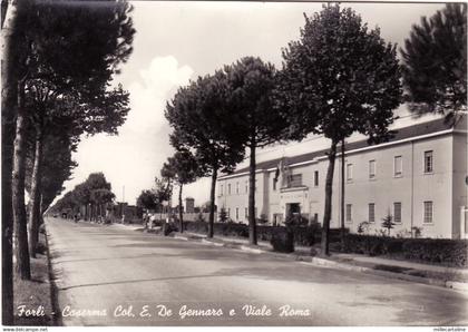 #FORLI':  CASERMA Col. E. DE GENNARO E VIALE ROMA Forlì