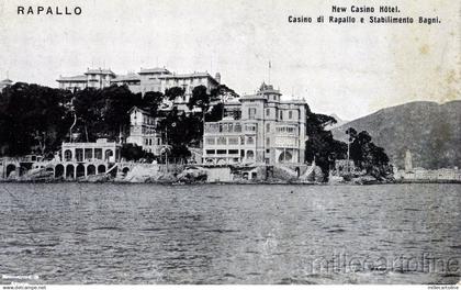 RAPALLO - New  Casino Hotel - Casino e stab- Bagni - edit.Blaninazzi-Genova (1)