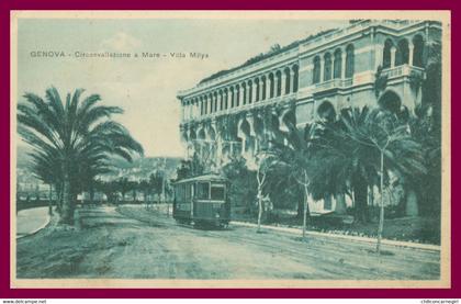 GENOVA - GENOA - Circonvallazione a Mare - Villa Milys - Tram - Edit. F. CALI - Oblit. Rouge 1919