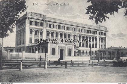 LODI: Collegio Cazzulani    1922